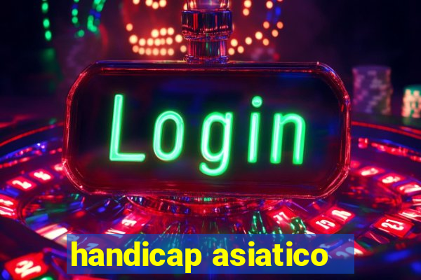 handicap asiatico - 0 5